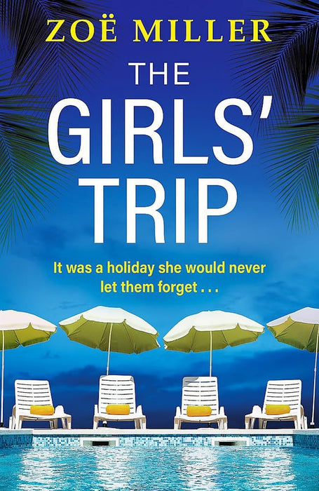 The Girls' Trip (Trade Paperback)