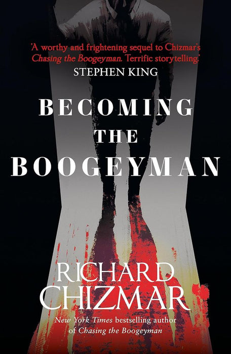 Becoming the Boogeyman: The Boogeyman 2 (Paperback)