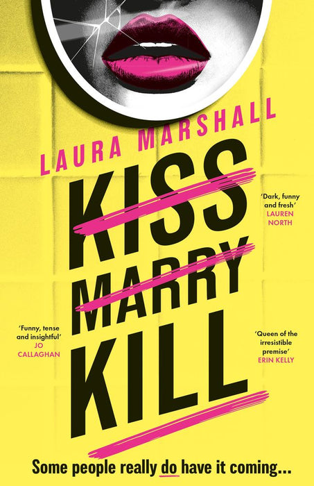 Kiss Marry Kill (Trade Paperback)
