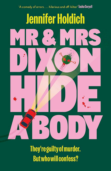 Mr & Mrs Dixon Hide A Body (Trade Paperback)
