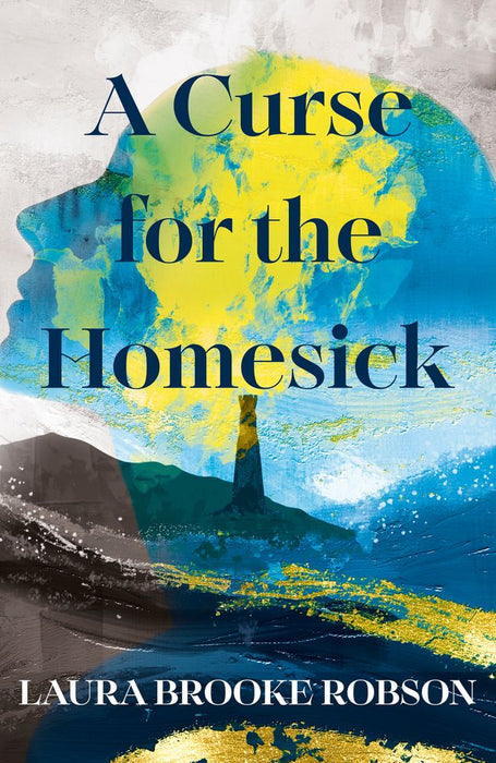 A Curse for the Homesick (Trade Paperback)