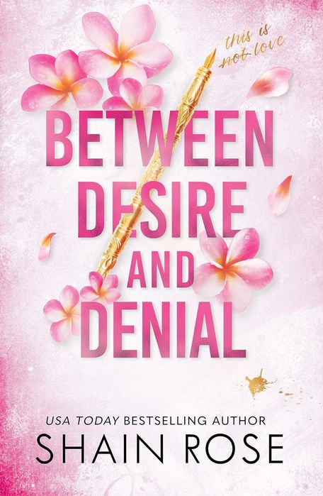 Between Desire And Denial (Paperback)