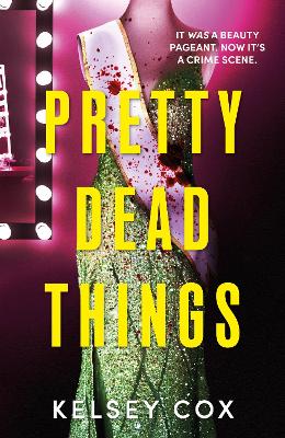 Pretty Dead Things (Paperback)