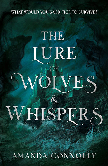 The Lure of Wolves and Whispers (Trade Paperback)