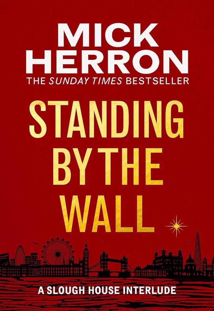 Standing by the Wall: A Slough House Interlude (Paperback)
