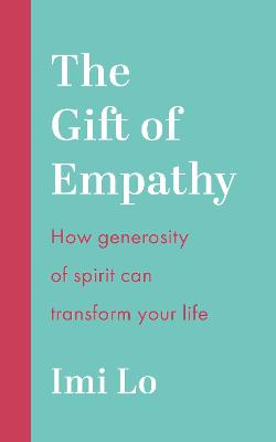 The Gift Of Empathy