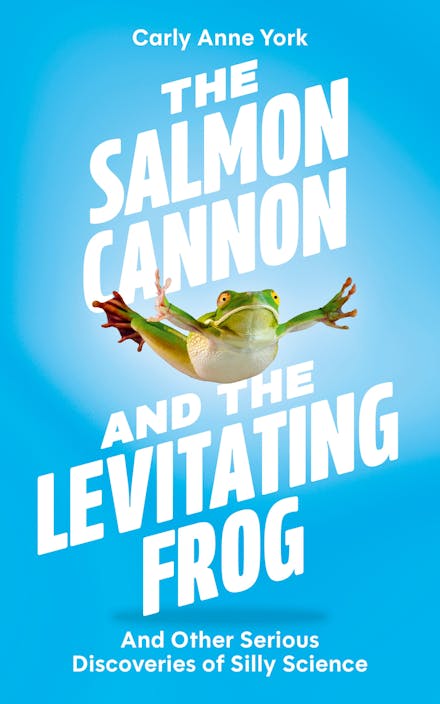 The Salmon Cannon And The Levitating Frog (Trade Paperback)
