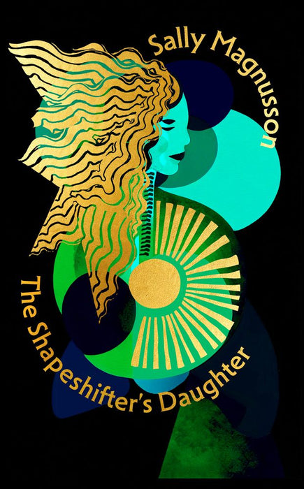 The Shapeshifter's Daughter (Trade Paperback)