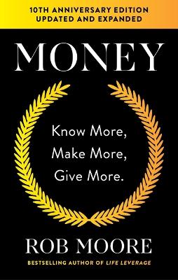 Money: Know More, Make More, Give More