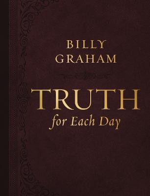 Truth For Each Day: A 365-Day Devotional Large Print