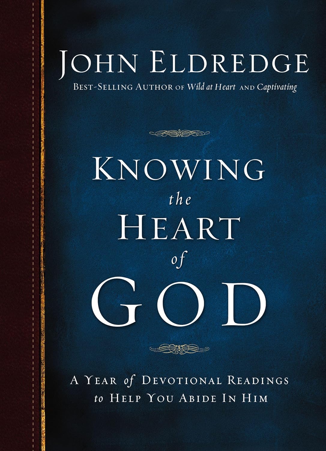 Knowing the Heart of God: A Year of Devotional Readings to Help You Abide in Him (Paperback)