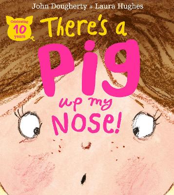 Theres A Pig Up My Nose