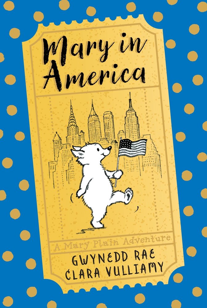 The Adventures of Mary Plain: Mary in America (Paperback)