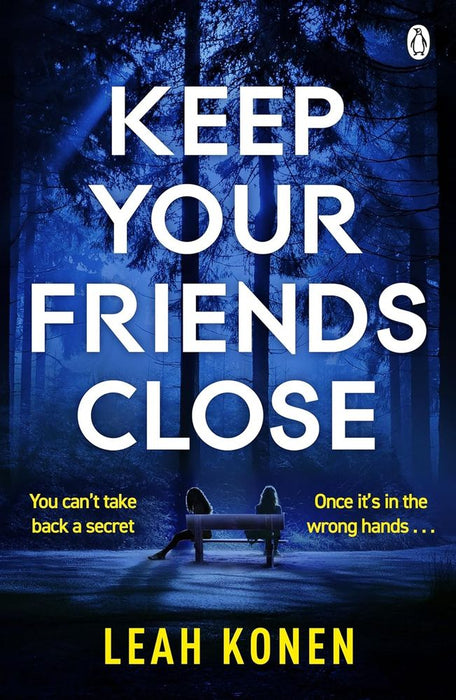 Keep Your Friends Close (Paperback)
