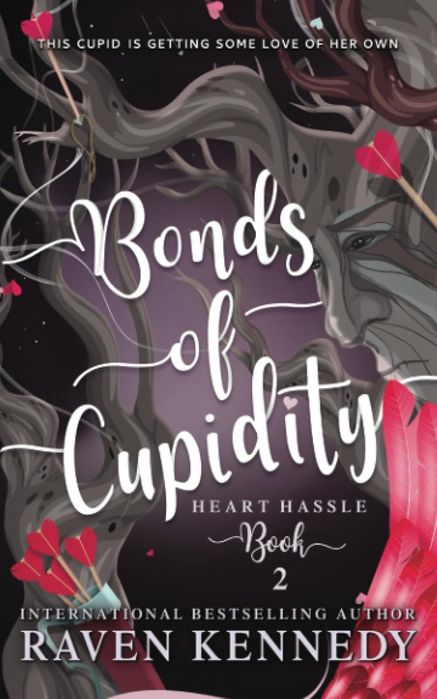 Heart Hassle 2: Bonds of Cupidity (Paperback)