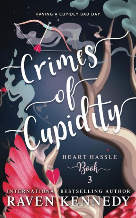 Heart Hassle 3: Crimes of Cupidity (Paperback)