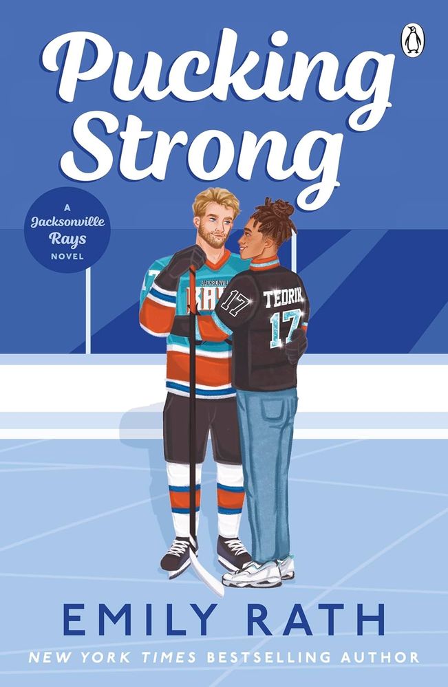 Jacksonville Rays 4: Pucking Strong (Paperback)
