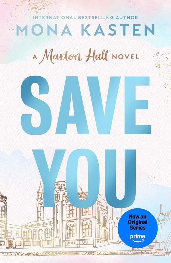 Maxton Hall 2: Save You (Paperback)