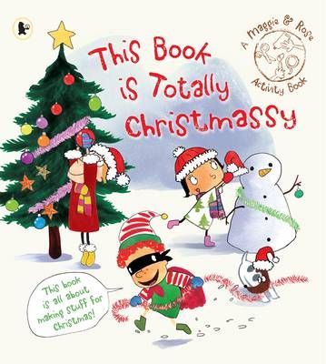 This Book is Totally Christmassy
