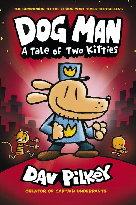 Dog Man 3: A Tale Of Two Kitties (Paperback)