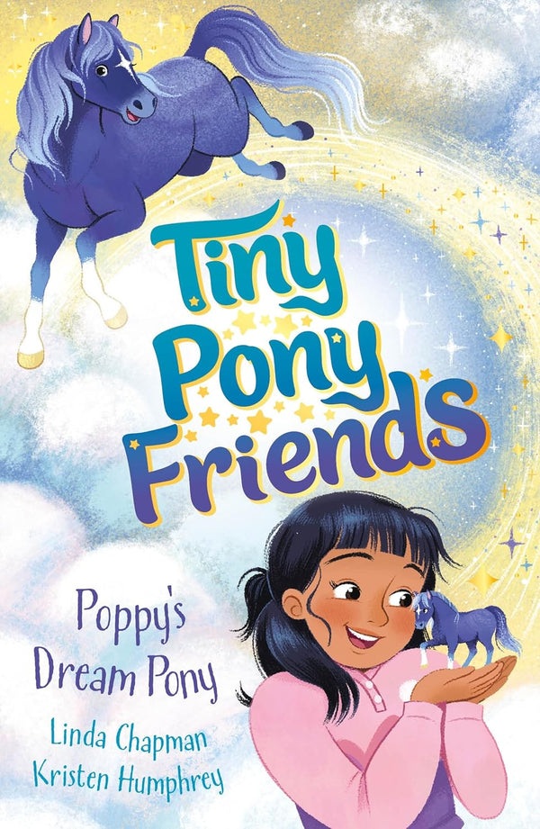 Tiny Pony Friends 1: Poppy's Dream Pony (Paperback)