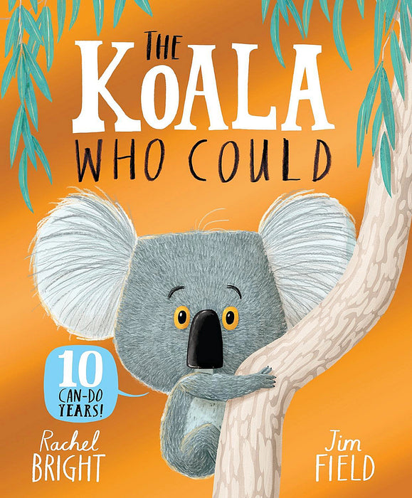 The Koala Who Could: 10th Anniversary Edition (Paperback)