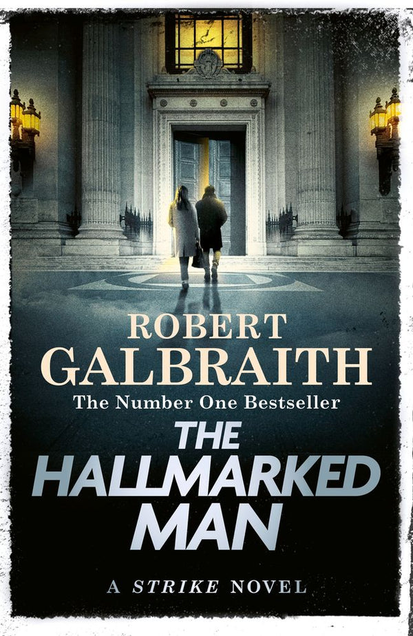 Cormoran Strike 8: The Hallmarked Man (Trade Paperback)