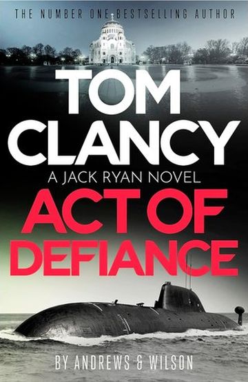 Tom Clancy: Act of Defiance (Paperback)