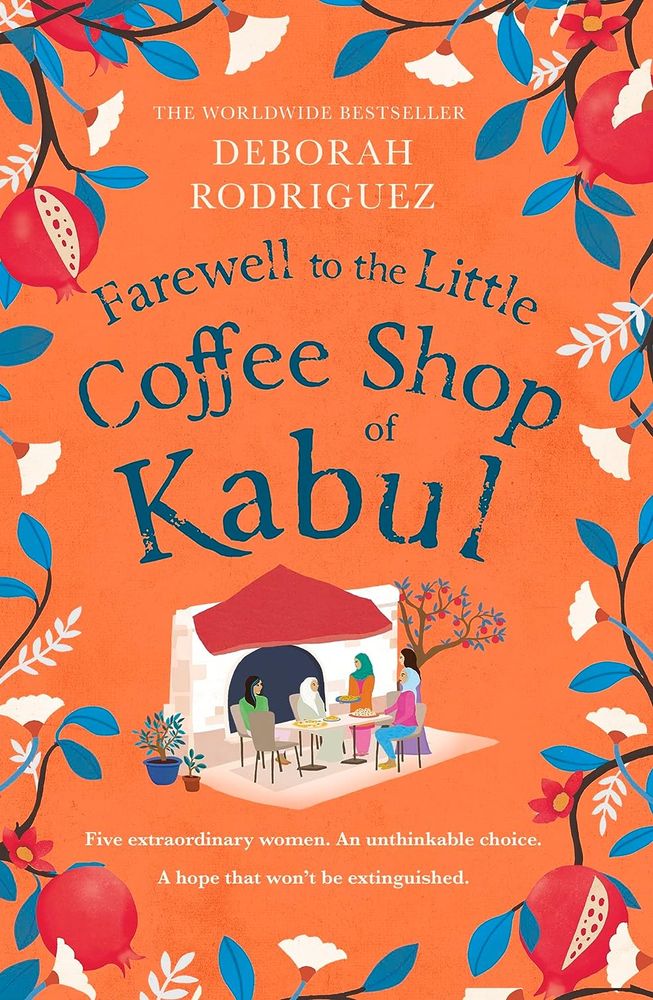 Farewell to the Little Coffee Shop of Kabul (Trade Paperback)