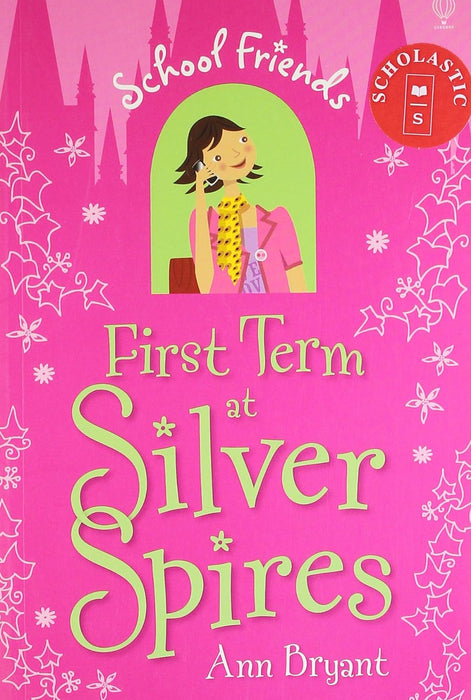 First Term At Silver Spires (Paperback)