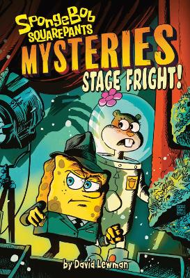 SpongeBob SquarePants Mysteries 03: Stage Fright!