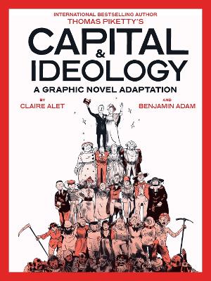 Thomas Piketty's Capital And Ideology (Paperback)