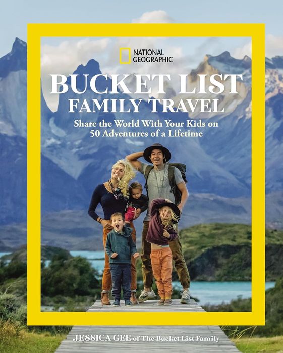 National Geographic Bucket List Family Travel (Hardcover)