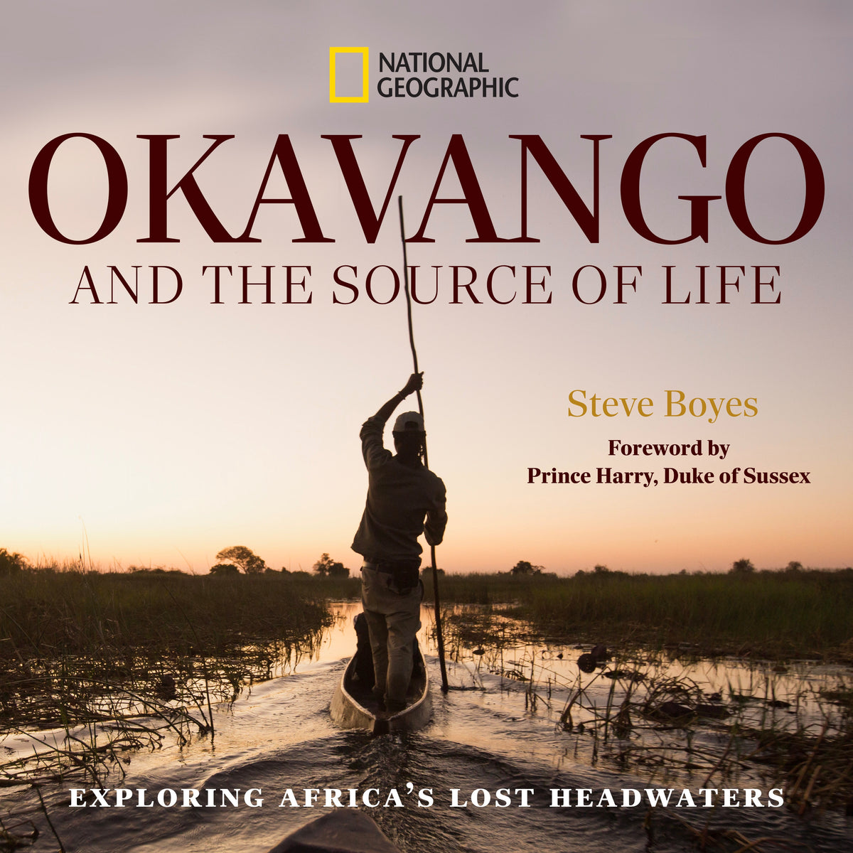 Okavango And The Source Of Life (Hardcover)
