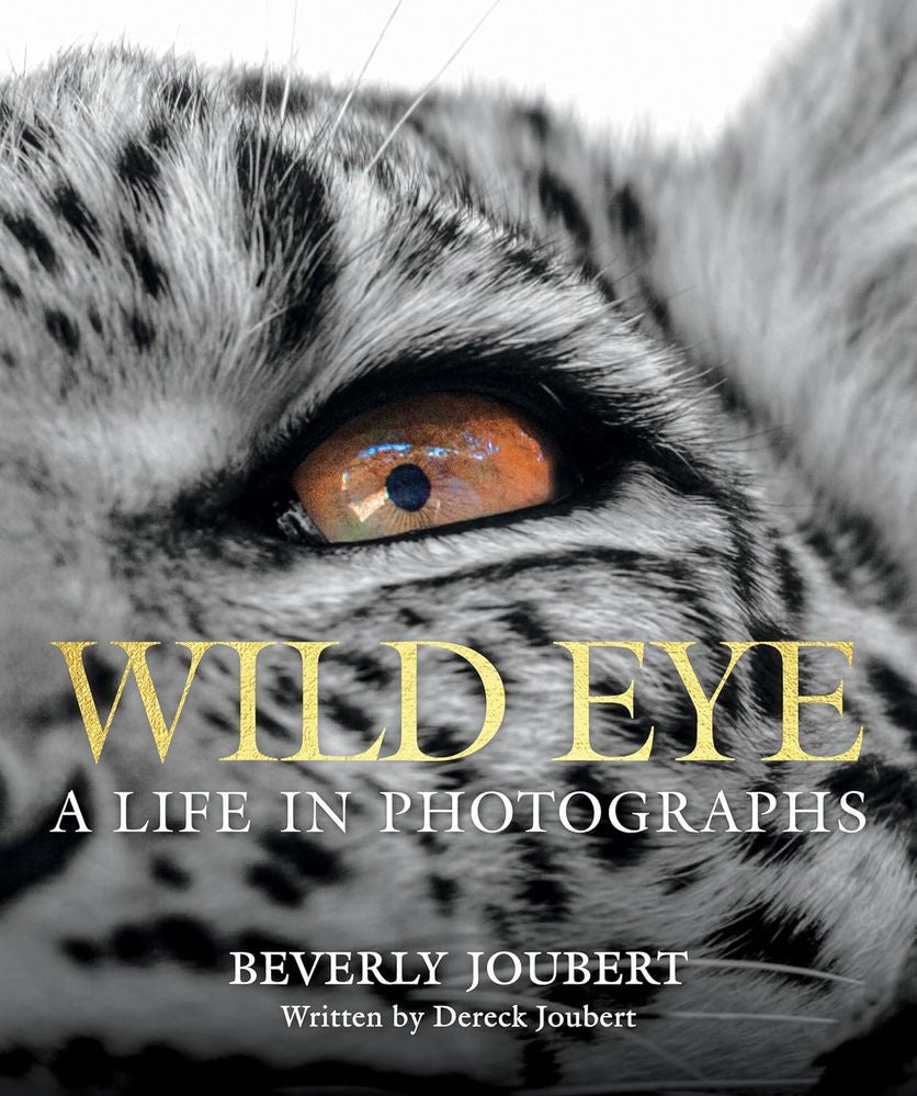 Wild Eye: A Life in Photographs (Hardcover)