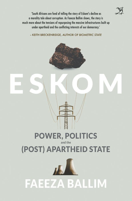 Eskom: Power, Politics And The Post-apartheid State (Trade Paperback)