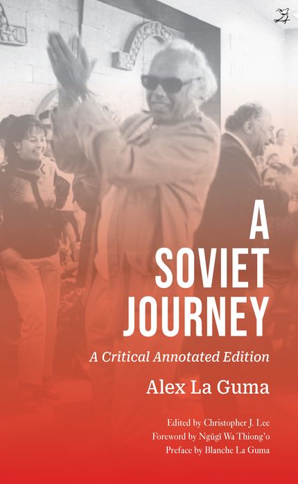 A Soviet Journey: A Critical Annotated Edition (Paperback)