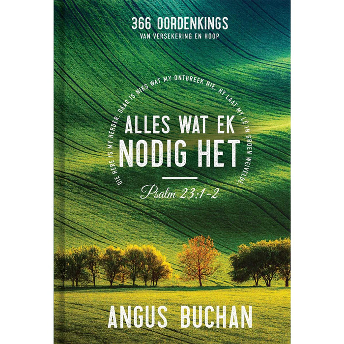 Alles Wat Ek Nodig Het (Hardcover)