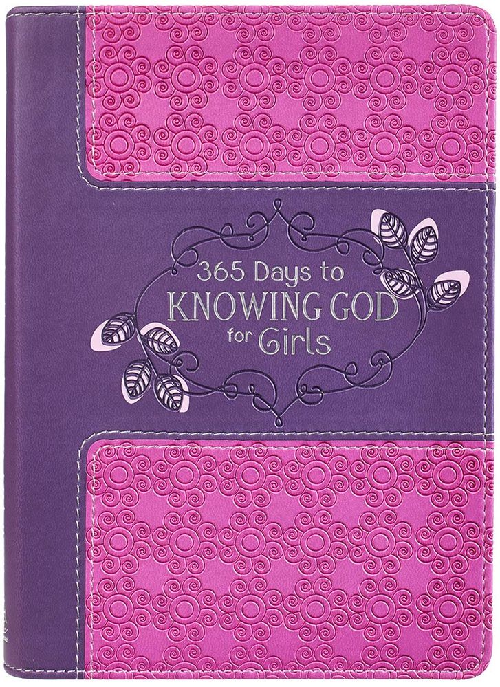 365 Days To Knowing God For Girls