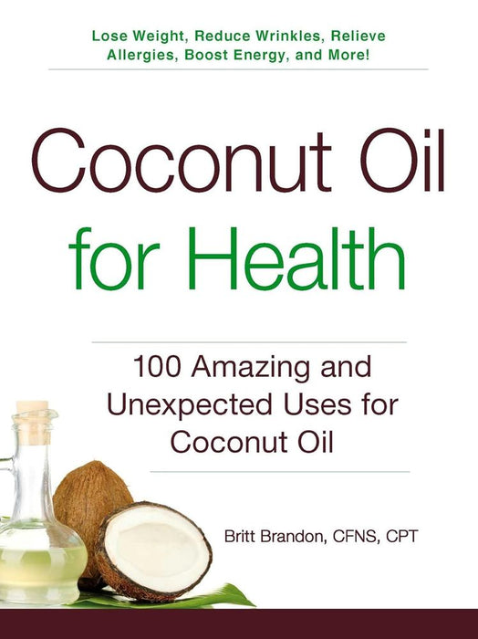 Coconut Oil for Health