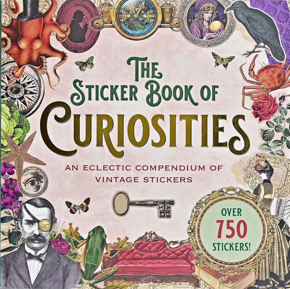 The Sticker Book of Curiosities: Over 750 Stickers (Paperback)