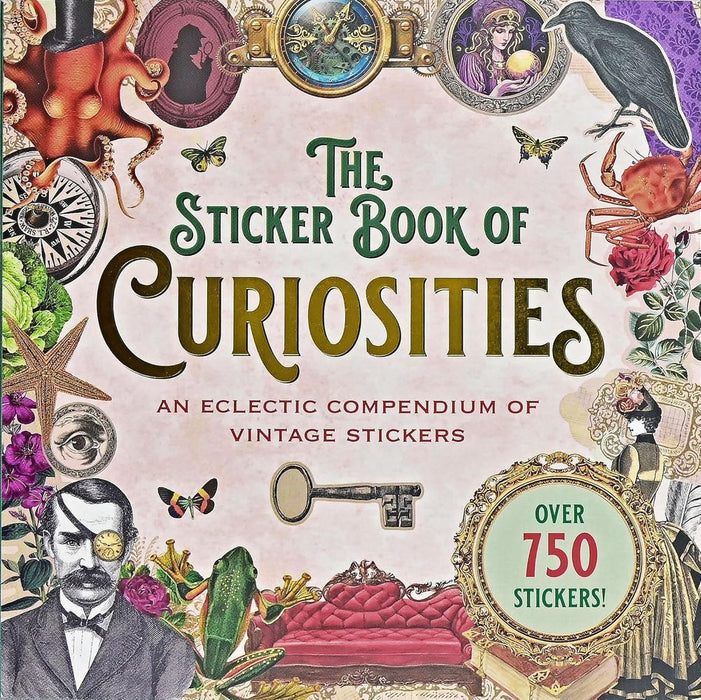 The Sticker Book of Curiosities: Over 750 Stickers (Paperback)
