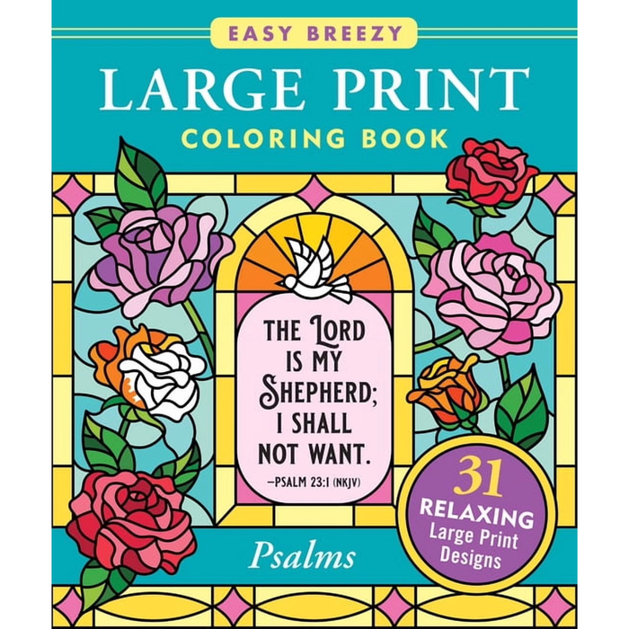 Easy Breezy Large Print Coloring Book: Psalms Large Print Coloring Book