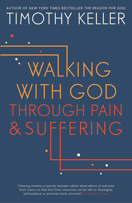 Walking With God Through Pain & Suffering (Paperback)