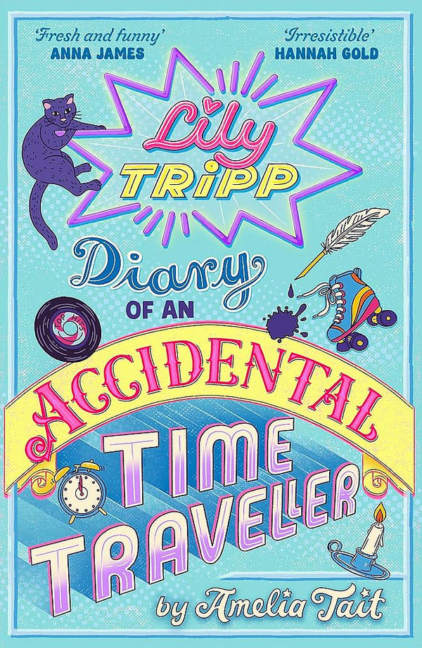 Lily Tripp: Diary of an Accidental Time Traveller (Paperback)