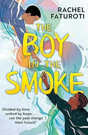 The Boy in the Smoke (Paperback)