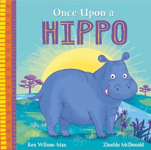 African Stories: Once Upon A Hippo (Paperback)