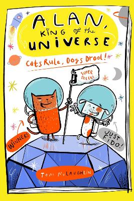 Alan King Universe 03 Cats Rule Dogs Drool