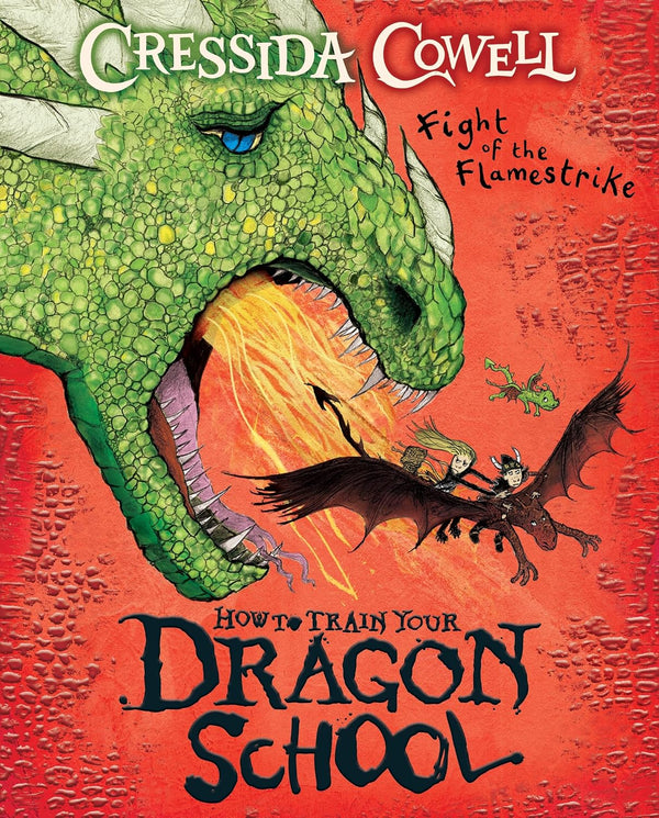 How To Train Your Dragon School 2: Fight of the Flamestrike (Paperback)
