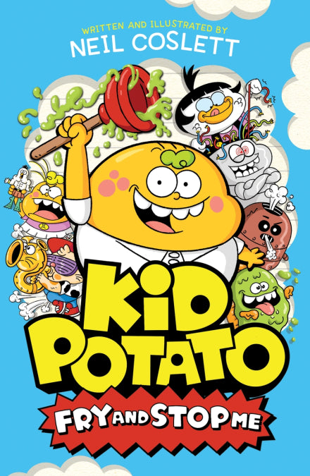 Kid Potato 2: Fry and Stop Me (Paperback)